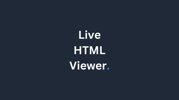 Live HTML Viewer dashboard preview