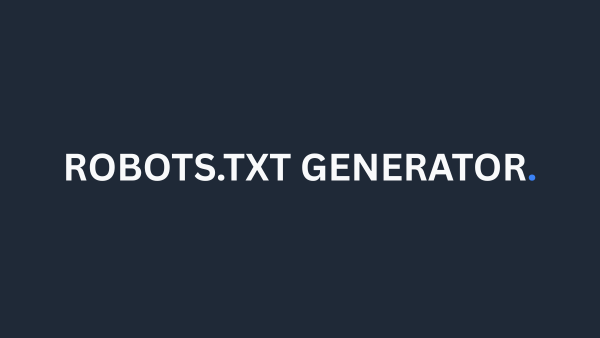 Robots.txt Generator dashboard preview