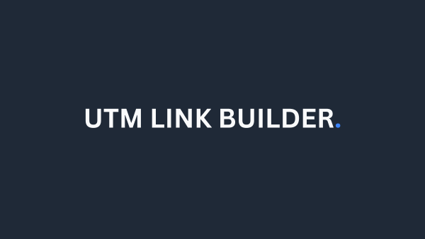 UTM Link Builder dashboard preview